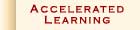 accelerated learning